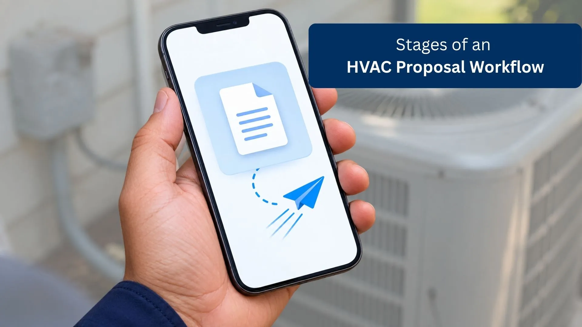 HVAC technician sending a completed HVAC quote from a mobile device on site